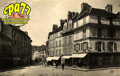 Meaux - La Rue Saint Rmy