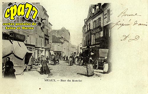 Meaux - Rue du March