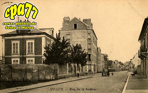 Meaux - Rue de la Justice