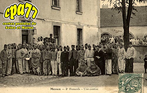 Meaux - 4e Hussards - Une cantine