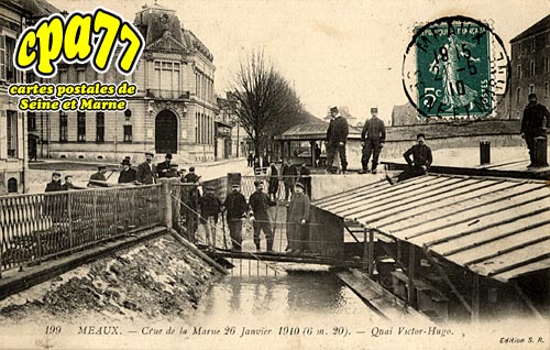 Meaux - Crue de la Marne 26 Janvier 1910 (6,20m) - Quai Victor-Hugo