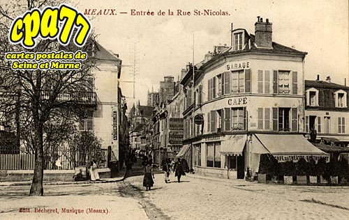 Meaux - Entre de la Rue St-Nicolas
