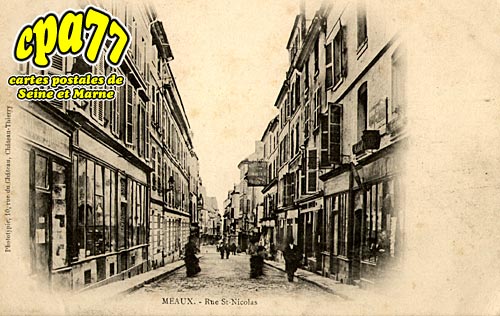 Meaux - Rue St-Nicolas