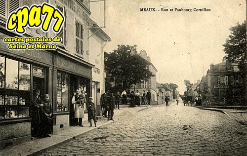 Meaux - Rue et Faubourg Cornillon