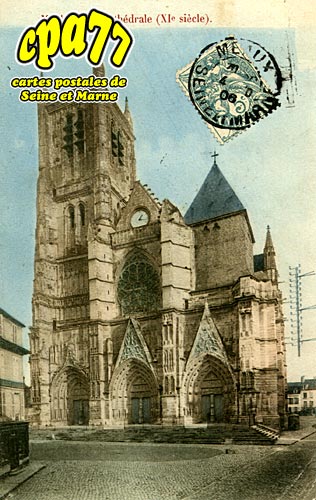 Meaux - Cathdrale