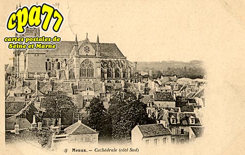 Meaux - Cathdrale (ct sud)