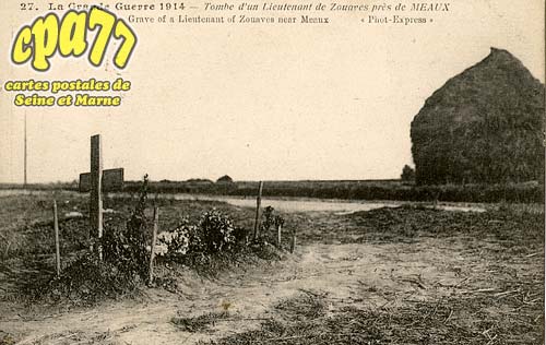 Meaux - La Grande Guerre 1914 - Tombe d'un lieutenant de Zouaves