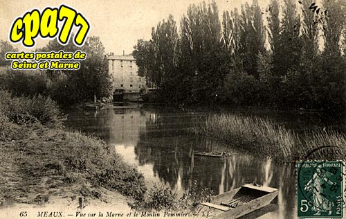 Meaux - Vue sur la Marne et le Moulin Pommier