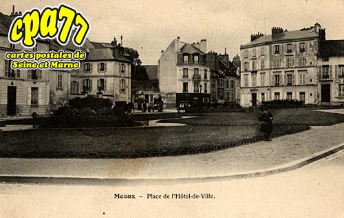 Meaux - Place de l(Hôtel de Ville