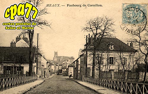 Meaux - Faubourg de Cornillon