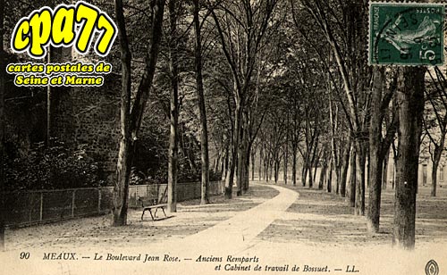 Meaux - Le Boulevard Jean Rose - Anciens Remparts et Cabinet de Travail de Bossuet