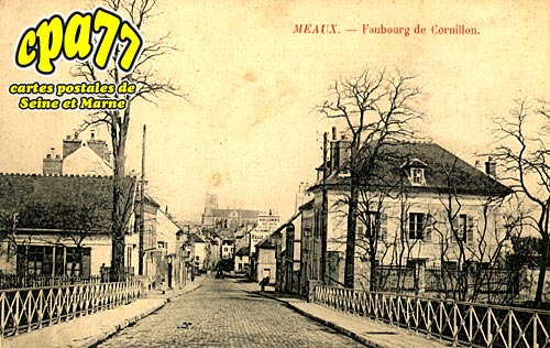 Meaux - Faubourg de Cornillon