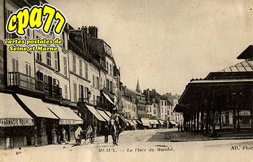 Meaux - La Place du March