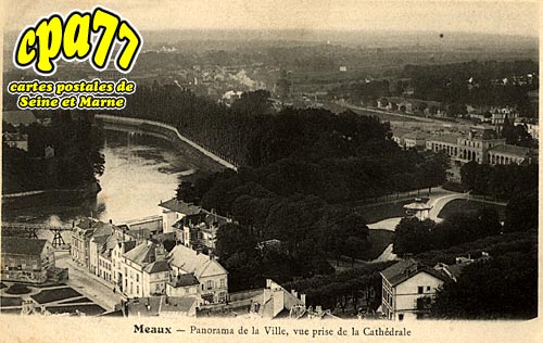 Meaux - Panorama de la Ville, vue prise de la Cathdrale