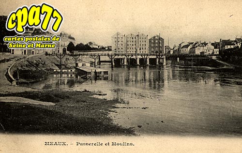 Meaux - Passerelle et Moulins
