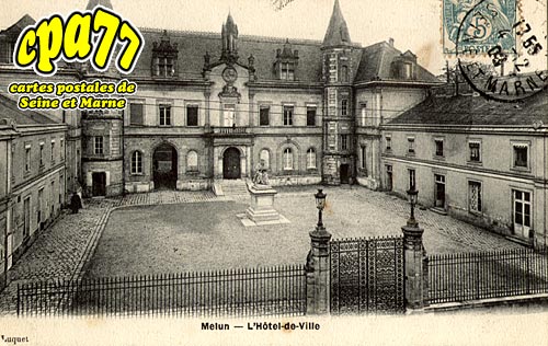 Melun - L'Hôtel-de-Ville