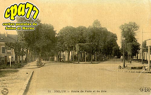 Melun - Route de Paris et de Brie