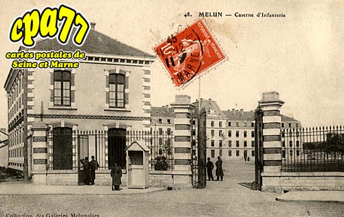 Melun - Caserne d'Infanterie