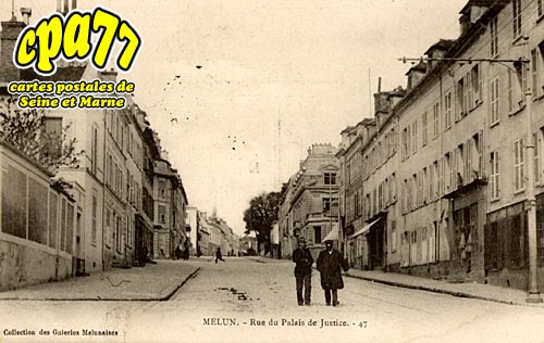 Melun - Rue du Palais de Justice