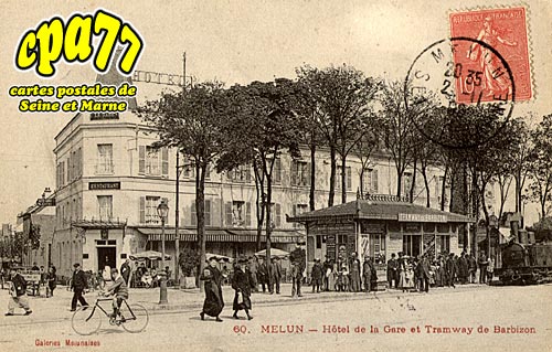 Melun - Hotel de la Gare et Tramway de Barbizon