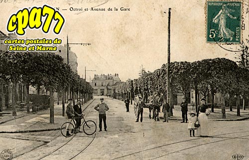 Melun - Octroi et Avenue de la Gare
