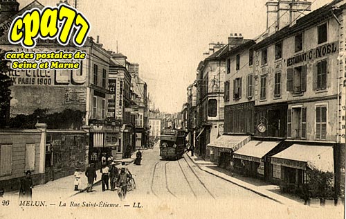 Melun - La Rue Saint-Etienne