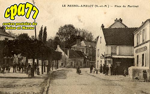 Le Mesnil Amelot - Place du Martinet