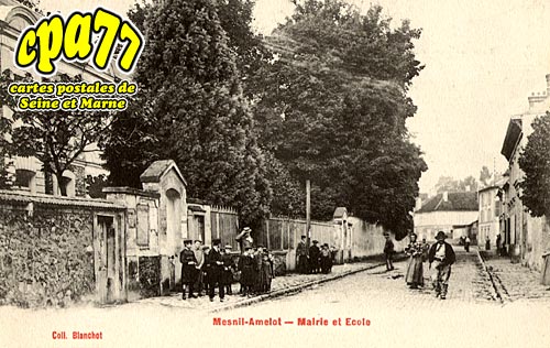 Le Mesnil Amelot - Mairie et Ecole