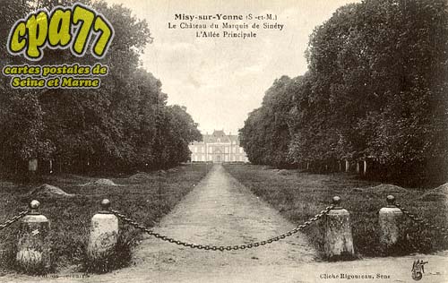Misy Sur Yonne - Le Château du Marquis de Sinéty - L'Allée Principale