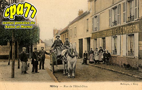 Mitry Mory - Rue de l'Htel-Dieu