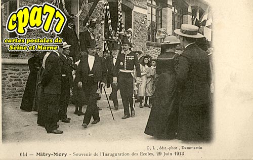 Mitry Mory - Souvenir de l'Inauguration des Ecoles, 29 Juin 1913