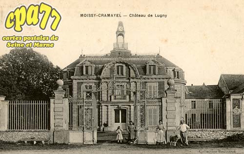 Moissy Cramayel - Chteau de Lugny