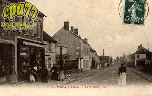 Moissy Cramayel - La Grande Rue