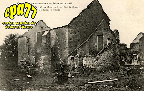 Montceaux Ls Provins - L'Invasion allemande - Septembre 1914 - Rue de Brangy - Intrieur de Ferme incendie