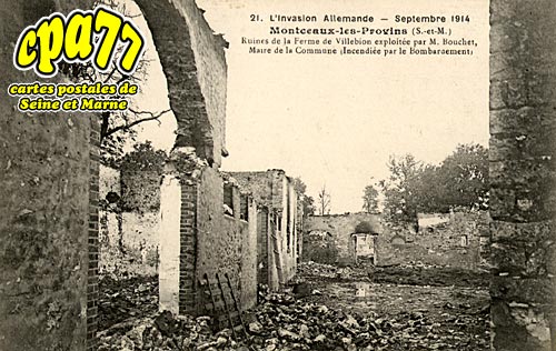 Montceaux Ls Provins - L'Invasion allemande - Septembre 1914 Ruines de la Ferme de Villebion