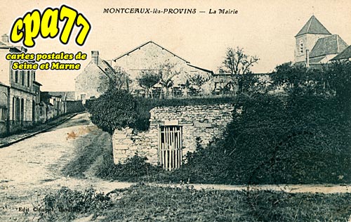 Montceaux Ls Provins - La Mairie