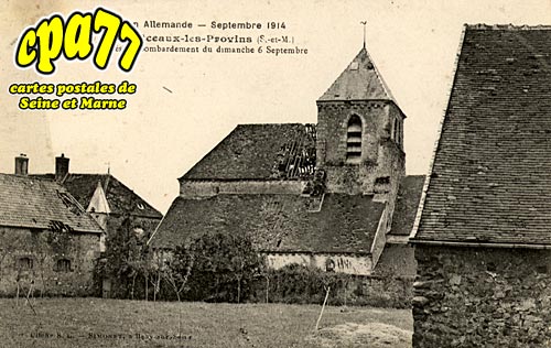 Montceaux Ls Provins - L'Eglise aprs le bombardement du 6 septembre