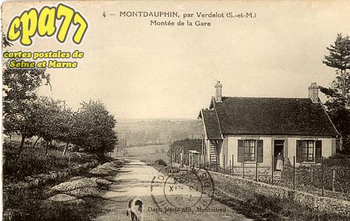 Montdauphin - Montdauphin, par Verdelot (S.-et-M.) - Montée de la Gare