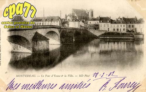 Montereau Fault Yonne - Le Pont d'Yonne et la Ville