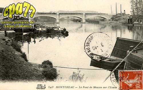 Montereau Fault Yonne - Le Pont de Moscou sur l'Yonne