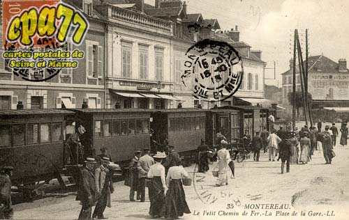 Montereau Fault Yonne - Le Petit Chemin de Fer - La Place de la Gare