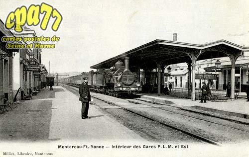 Montereau Fault Yonne - Intérieur des Gares P.L.M. et Est