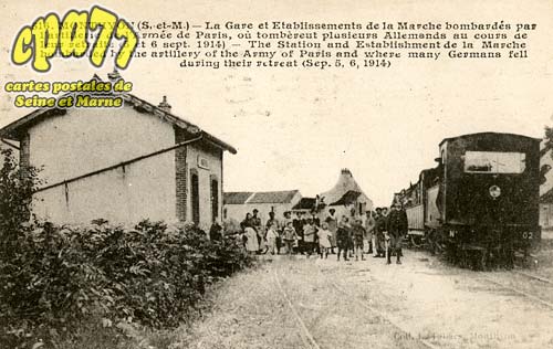Monthyon - La Gare et Etablissements de la Marche bombads par l'artillerie de l'Arme de Paris, o tombrent plusieurs Allemands eu cours de leur retraite (5 et 6 sept. 1914)