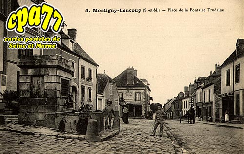 Montigny Lencoup - Place de la Fontaine Trudaine