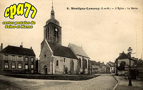 Montigny Lencoup - L'Eglise - La Mairie