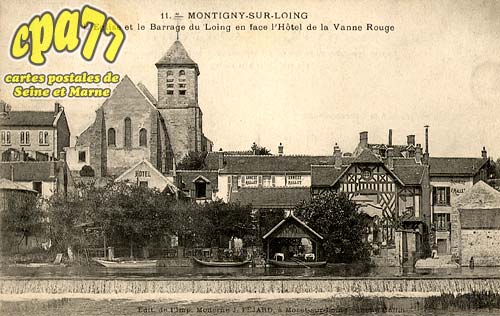 Montigny Sur Loing - L'Eglise et le Barrage du Loing en face l'Htel de la Vanne Rouge