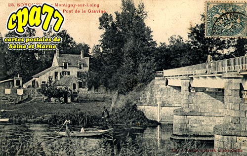 Montigny Sur Loing - Sorques - Maison forestire et Pont de la Gravine