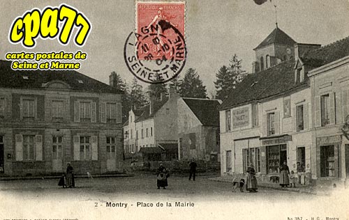 Montry - Place de la Mairie