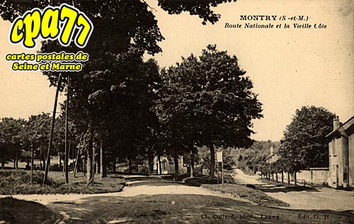 Montry - Route Nationale et la Vieille Cte