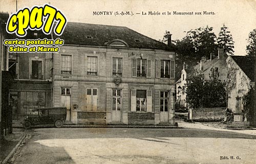 Montry - La Mairie et le Monument aux Morts